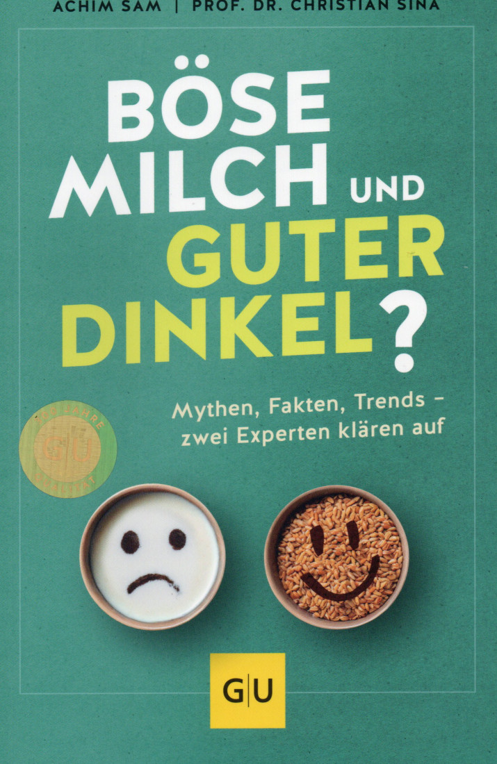Böse Milch und Guter Dinkel